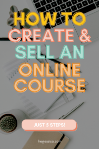 Create and Sell an Online Course | Jessica Stansberry