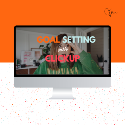 Goal Setting with ClickUp
